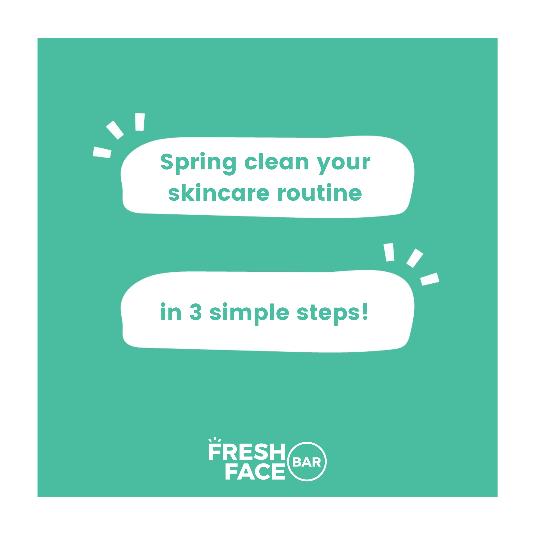 Spring Clean Your Skincare Routine in 3 Simple Steps!